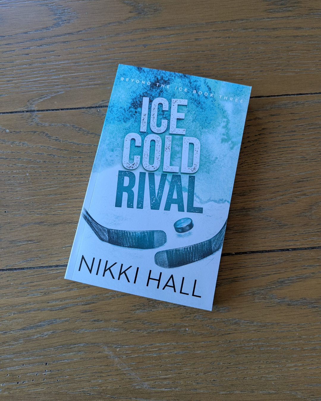 Ice Cold Rival - Signed Paperback