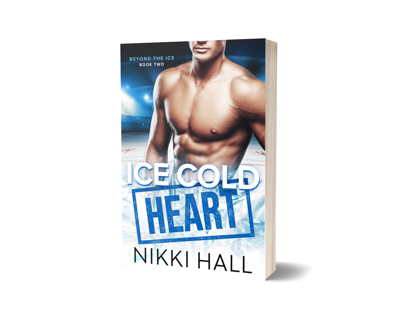 Ice Cold Heart - Signed Paperback