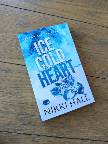 Ice Cold Heart - Signed Paperback